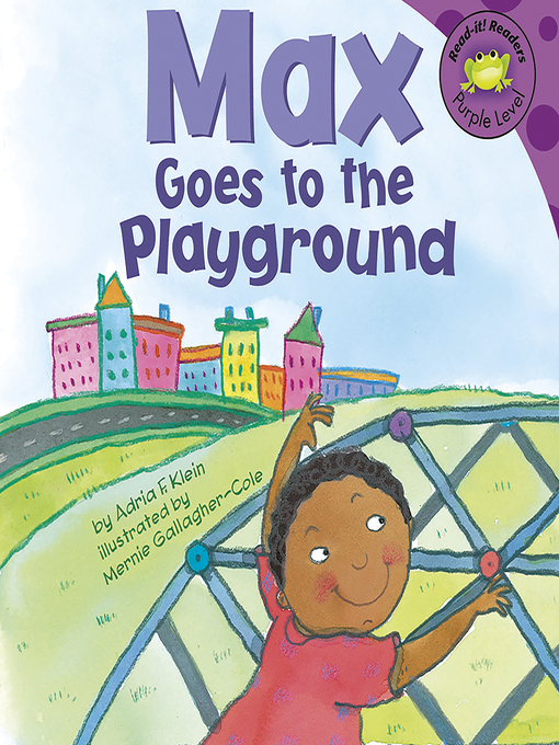 Title details for Max Goes to the Playground by Anonymous - Wait list